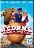 Acorns: Operation Crack Down