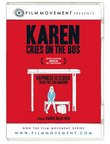 Karen Cries On The Bus