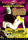 Kiss Me Quick/House on Bare Mountain