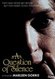 A Question of Silence (Special Edition)
