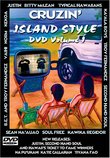 Cruzin' Island Style DVD Volume 1