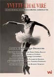 Yvette Chauvire: France's Prima Ballerina Assoluta
