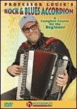 Professor Louie's Rock & Blues Accordion