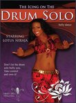 The Icing on the Drum Solo - Lotus Niraja - Belly Dance