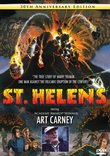 ST. HELENS - 30th Anniversary Edition starring Academy Award Winner Art Carney!