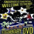 Welcome to tha House - The Doggumentary DVD