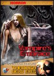 Camp Horror Double Feature: Vampires Embrace/Through Dead Eyes