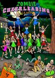 Zombie Cheerleading Camp