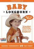 Baby Longhorn:Raising Tomorrow's Ut