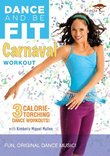 Dance & Be Fit: Carnaval Workout