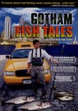 Gotham Fish Tales