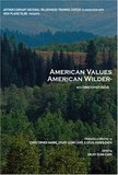 American Values, American Wilderness with Christopher Reeve