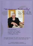 Woman As Butterfly Ann St. John Hawley