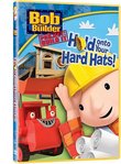 Bob the Builder: Hold on to Your Hard Hats