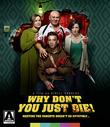 Why Don't You Just Die! [Blu-ray]