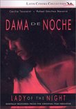 Dama de Noche (Lady of the Night)