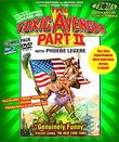The Toxic Avenger Part II Remastered (Blu-ray + DVD Combo)