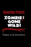 Apache Point: Zombies Gone Wild!