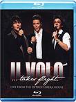 Il Volo Takes Flight: Live From The Detroit Opera House [Blu-ray]