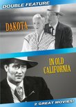 Dakota / In Old California (Double Feature)