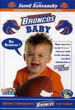 Team Baby: Baby Bronco - Raising Tomorrow's Bronco Fan Today