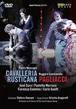 Cavalleria Rusticana / Pagliacci