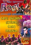 Lo Mejor del Rock en Espanol: Lluvia de Estrellas en Concierto - Cafe Quijano/Estopa/Caos/Moenia
