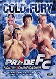 Pride FC - Cold Fury