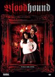 Bloodhound: The Vampire Gigolo, Vol. 1