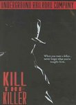 Kill the Killer
