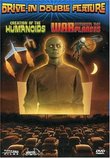 Drive-In Double Feature: Creation of the Humanoids/War Between the Planets
