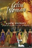 Celtic Woman: A New Journey - Live At Slane Castle