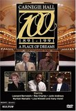 Carnegie Hall at 100: A Place of Dreams