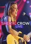 Sheryl Crow: Live