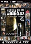 Heroes of World Class Wrestling (Director's Cut)
