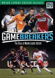 Game Breakers: The Stars of Major League Soccer