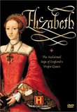 Elizabeth: The Acclaimed Saga of England's Virgin Queen