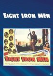 Eight Iron Men