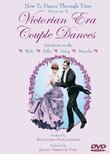 HOW TO DANCE THROUGH TIME Vol. V - Victorian Era Couple Dances