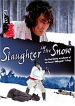 Slaughter in the Snow