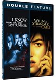 I Know What You Did Last Summer/When A Stranger Calls - Double Feature