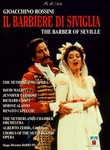 Rossini - Il barbiere di Siviglia (The Barber of Seville) / Dario Fo, Zedda, Larmore, Croft, Netherlands Opera