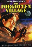 John Steinbeck's The Forgotten Village
