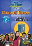 Standard Deviants School NB Personal Finance Module 2: Saving Strate