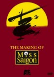 The Making of "Miss Saigon"