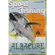 Sport Fishing - Albacore
