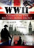 WWII Crimes on the British Home Front