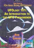 UFO 101  - A Complete Overview of the UFO Phenomenon From Ancient times to the Modern Age