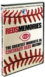 Reds Memories: The Greatest Moments In Cincinnati Reds History