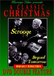 Scrooge and Beyond Tomorrow
